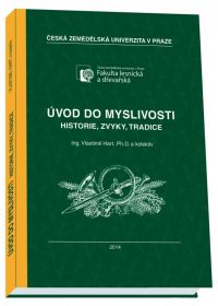 Úvod do myslivosti - nové vydání Druckvo